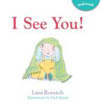 I See You!